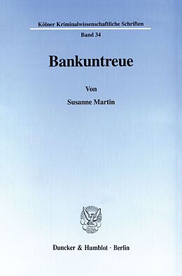 Kartonierter Einband Bankuntreue. von Susanne Martin