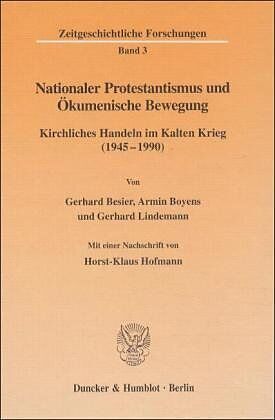 Nationaler Protestantismus und Ökumenische Bewegung.