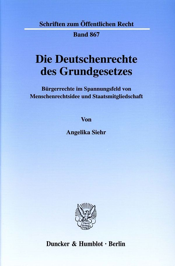 Die Deutschenrechte des Grundgesetzes.