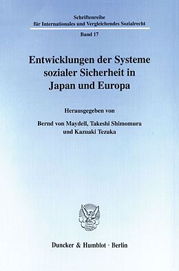 Kartonierter Einband Entwicklungen der Systeme sozialer Sicherheit in Japan und Europa. von 
