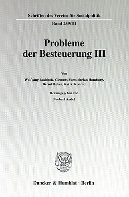 Kartonierter Einband Probleme der Besteuerung III. von 