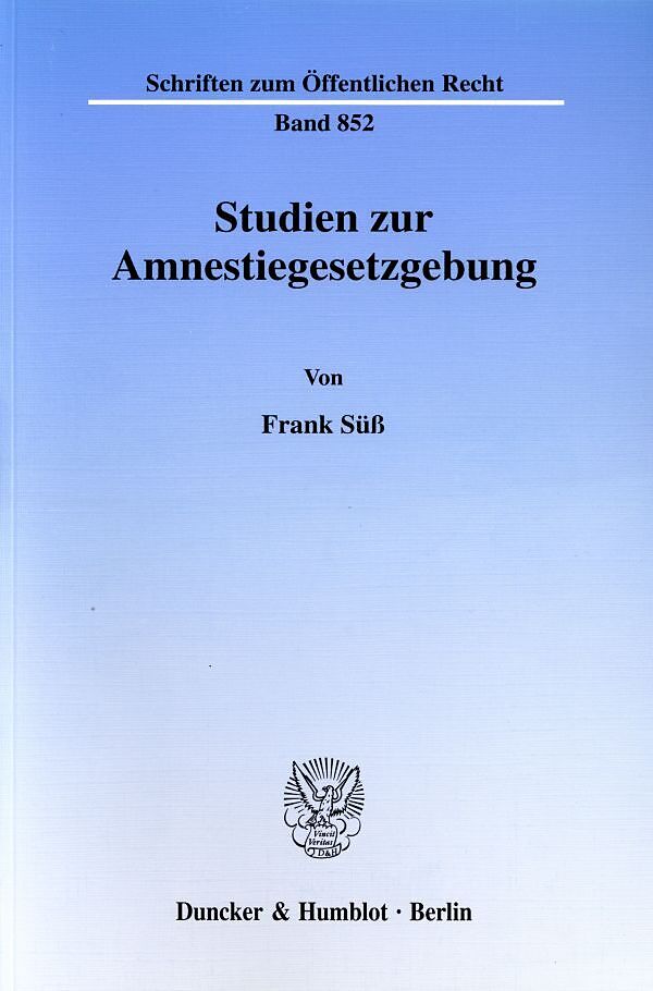 Studien zur Amnestiegesetzgebung.
