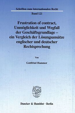 Kartonierter Einband Frustration of contract. von Gottfried Hammer