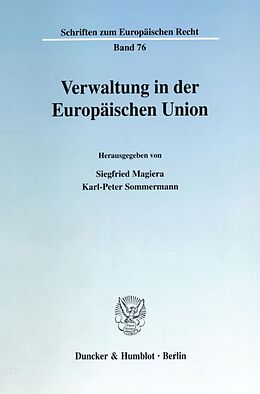 Kartonierter Einband Verwaltung in der Europäischen Union. von 