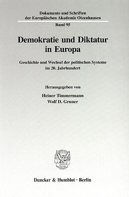 Kartonierter Einband Demokratie und Diktatur in Europa. von 