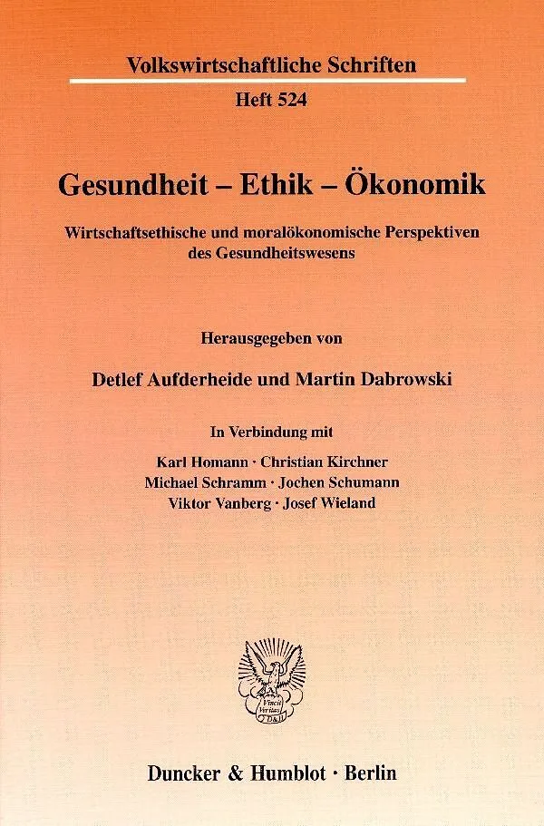Gesundheit - Ethik - Ökonomik.