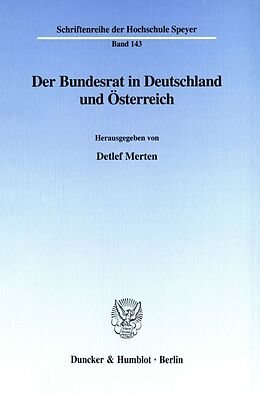 Kartonierter Einband Der Bundesrat in Deutschland und Österreich. von 