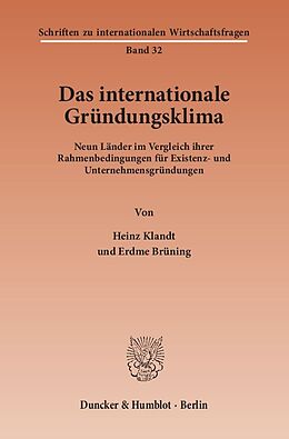Kartonierter Einband Das Internationale Gründungsklima. von Heinz Klandt, Erdme Brüning