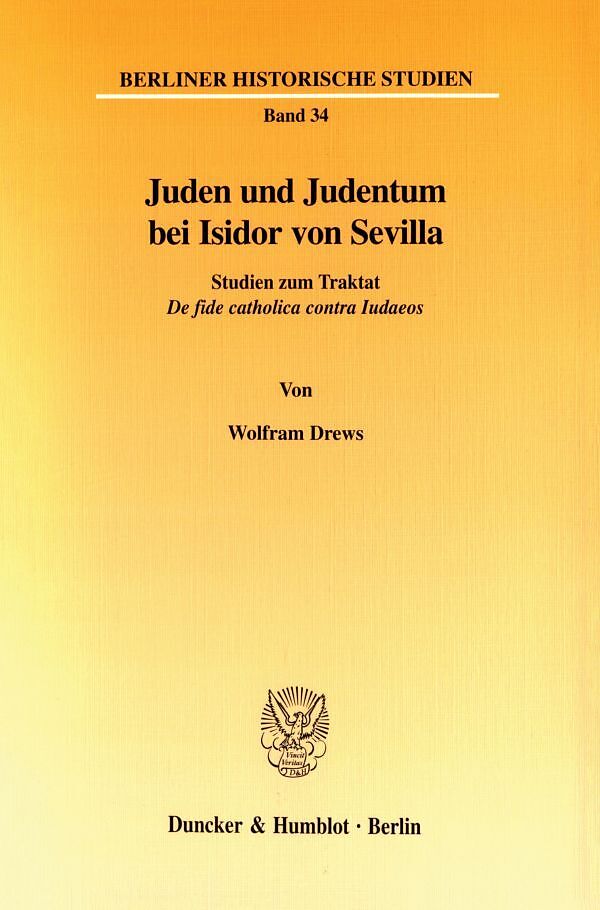 Juden und Judentum bei Isidor von Sevilla.