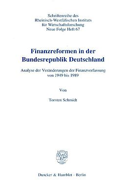 Kartonierter Einband Finanzreformen in der Bundesrepublik Deutschland. von Torsten Schmidt