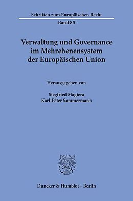Kartonierter Einband Verwaltung und Governance im Mehrebenensystem der Europäischen Union. von 