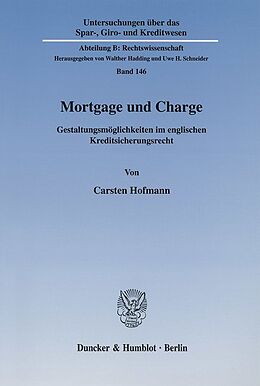 Kartonierter Einband Mortgage und Charge. von Carsten Hofmann