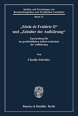 Kartonierter Einband "Siècle de Frédéric II" und "Zeitalter der Aufklärung". von Claudia Schröder