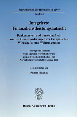 Kartonierter Einband Integrierte Finanzdienstleistungsaufsicht. von 