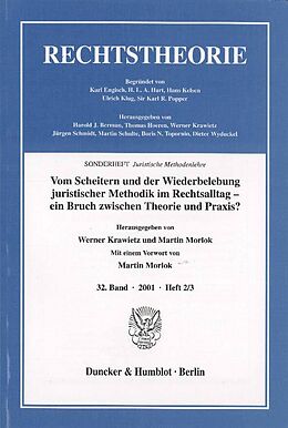 Kartonierter Einband Vom Scheitern und der Wiederbelebung juristischer Methodik im Rechtsalltag  ein Bruch zwischen Theorie und Praxis? von 