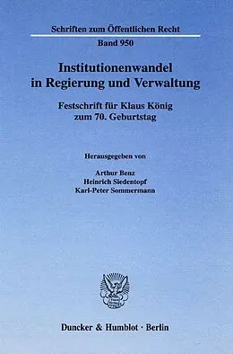 Fester Einband Institutionenwandel in Regierung und Verwaltung. von 