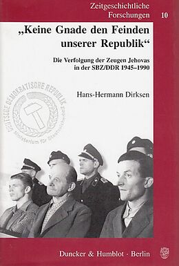 Fester Einband "Keine Gnade den Feinden unserer Republik". von Hans-Hermann Dirksen
