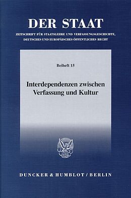 Kartonierter Einband Interdependenzen zwischen Verfassung und Kultur. von 