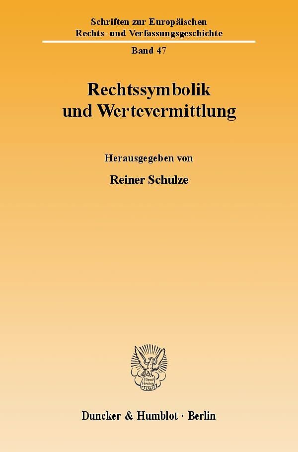 Rechtssymbolik und Wertevermittlung.