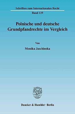 Fester Einband Polnische und deutsche Grundpfandrechte im Vergleich. von Monika Jaschinska