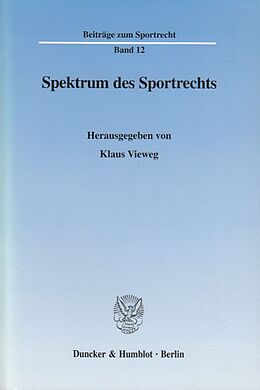 Kartonierter Einband Spektrum des Sportrechts. von 