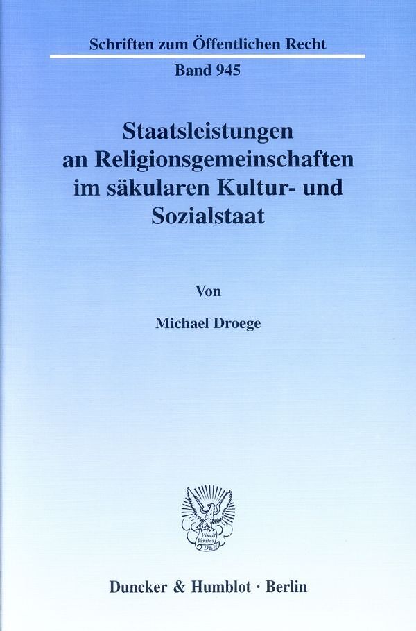 Staatsleistungen an Religionsgemeinschaften im säkularen Kultur- und Sozialstaat.