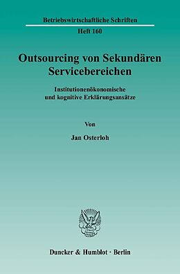 Kartonierter Einband Outsourcing von Sekundären Servicebereichen. von Jan Osterloh