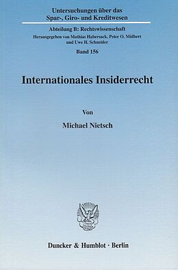Kartonierter Einband Internationales Insiderrecht. von Michael Nietsch