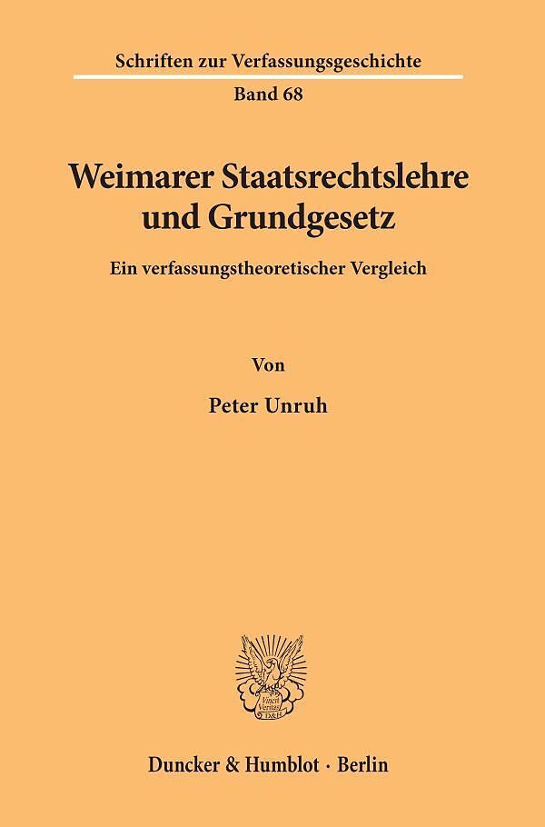 Weimarer Staatsrechtslehre und Grundgesetz.