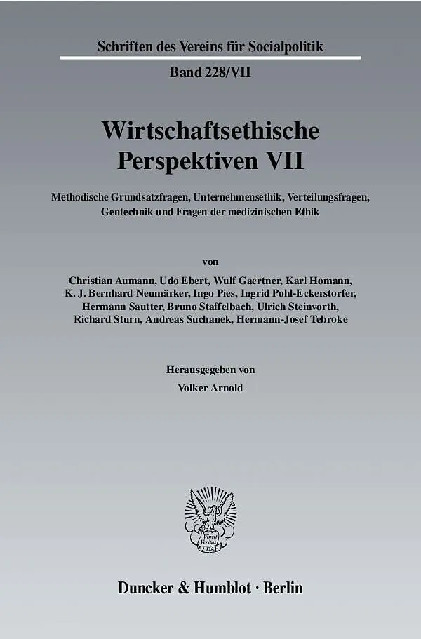Wirtschaftsethische Perspektiven VII.