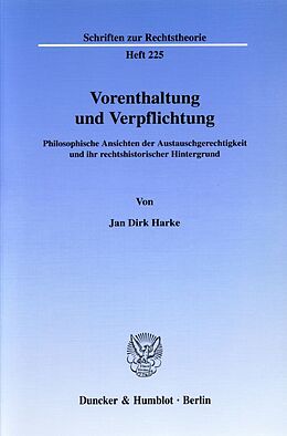 Kartonierter Einband Vorenthaltung und Verpflichtung. von Jan Dirk Harke
