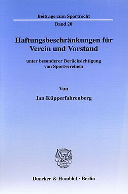 Kartonierter Einband Haftungsbeschränkungen für Verein und Vorstand von Jan Küpperfahrenberg