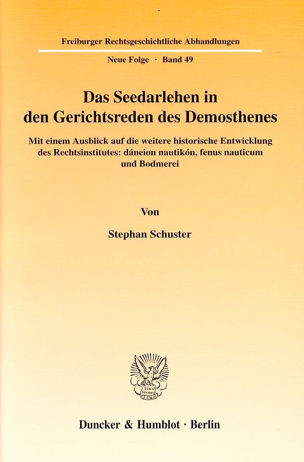 Das Seedarlehen in den Gerichtsreden des Demosthenes.