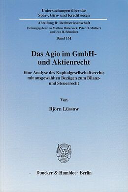 Kartonierter Einband Das Agio im GmbH- und Aktienrecht. von Björn Lüssow