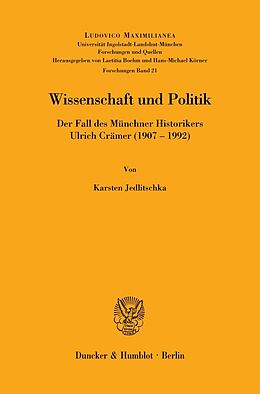 Kartonierter Einband Wissenschaft und Politik. von Karsten Jedlitschka