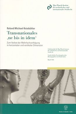 Kartonierter Einband Transnationales 'ne bis in idem'. von Roland Michael Kniebühler