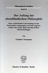 Kartonierter Einband Der Anfang der abendländischen Philosophie. von Günther Neumann