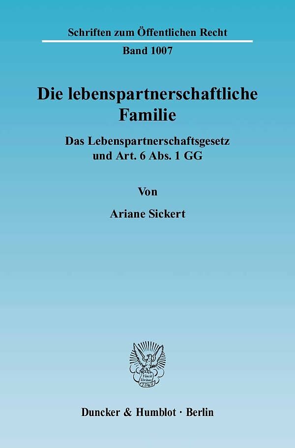 Die lebenspartnerschaftliche Familie.