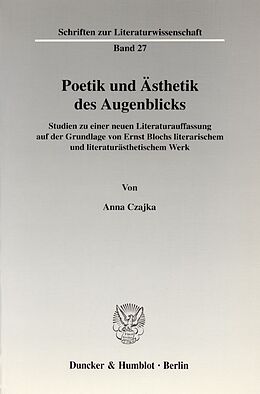 Kartonierter Einband Poetik und Ästhetik des Augenblicks. von Anna Czajka