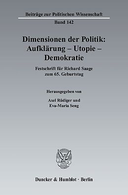 Fester Einband Dimensionen der Politik: Aufklärung  Utopie  Demokratie. von 