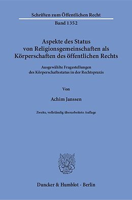 Fester Einband Aspekte des Status von Religionsgemeinschaften als Körperschaften des öffentlichen Rechts. von Achim Janssen