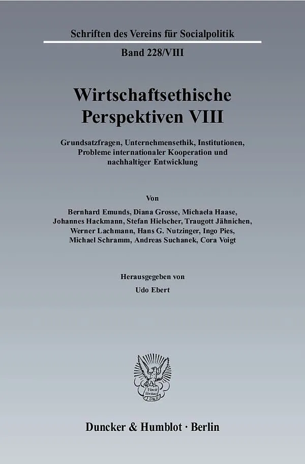 Wirtschaftsethische Perspektiven VIII.