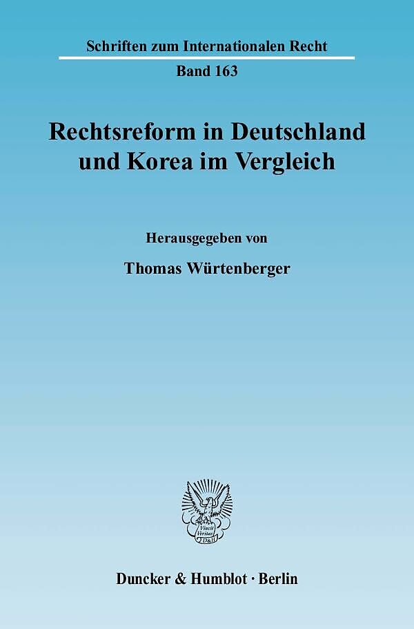 Rechtsreform in Deutschland und Korea im Vergleich.