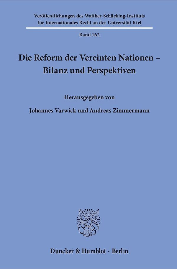 Die Reform der Vereinten Nationen  Bilanz und Perspektiven.