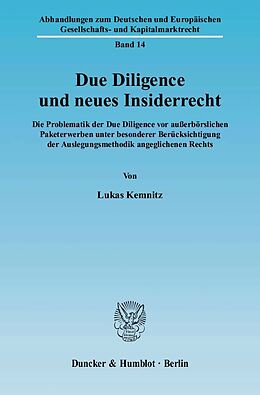 Kartonierter Einband Due Diligence und neues Insiderrecht. von Lukas Kemnitz
