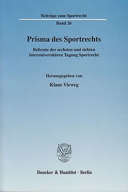 Kartonierter Einband Prisma des Sportrechts. von 