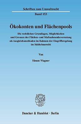 Kartonierter Einband Ökokonten und Flächenpools. von Simon Wagner