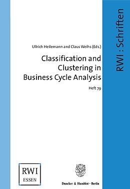 Kartonierter Einband Classification and Clustering in Business Cycle Analysis. von 