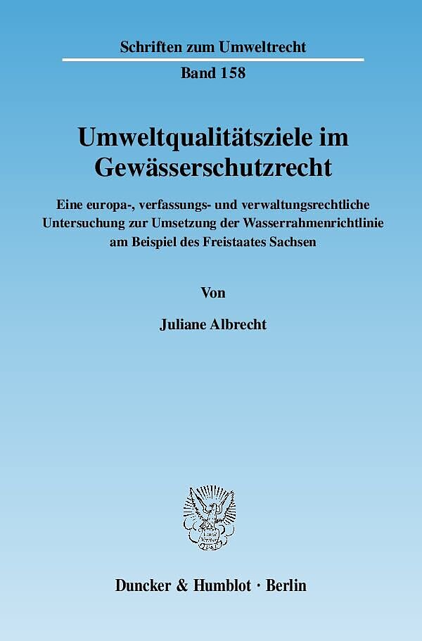 Umweltqualitätsziele im Gewässerschutzrecht.