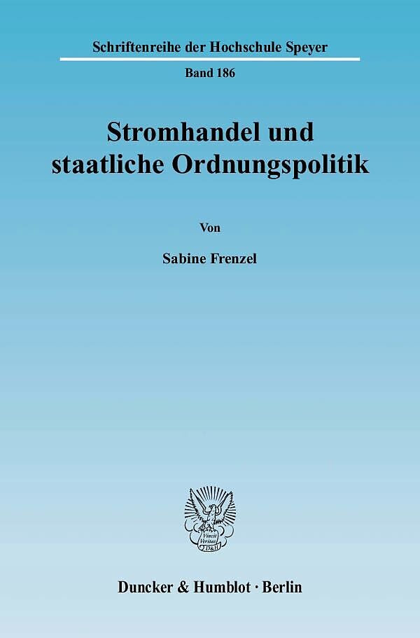 Stromhandel und staatliche Ordnungspolitik.